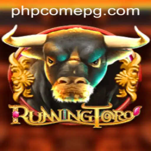 RunningToro: A Thrilling Race into the World of PHPCome