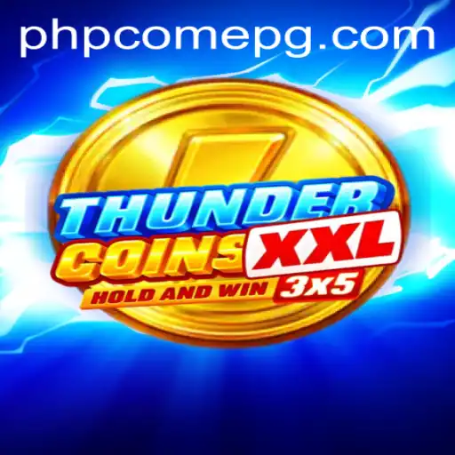 ThunderCoinsXxl: A Comprehensive Guide to the Latest Gaming Sensation