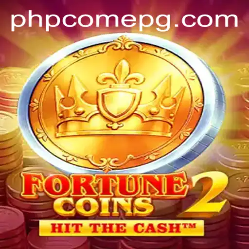 Exploring the World of FortuneCoins2: A Guide to Navigating Gameplay with PHPCome