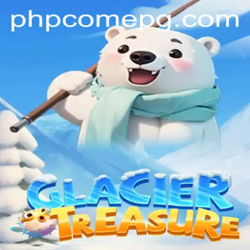 Explore the Frozen Mysteries of GlacierTreasure with PHPCome