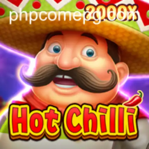 Unveiling the Excitement of HotChilli: The Game That's Turning Heads