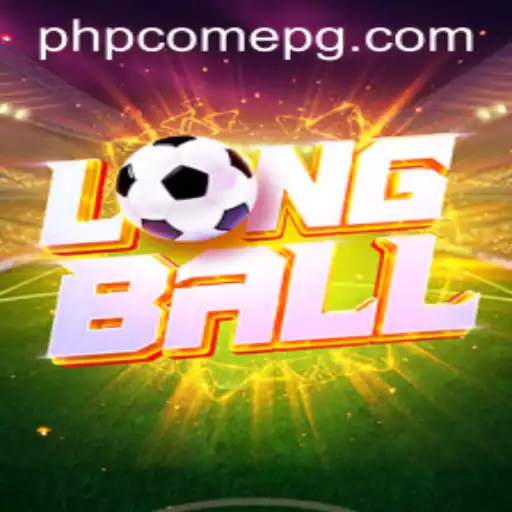 Exploring the World of LongBall: A New Sports Phenomenon Introduced by PHPCome