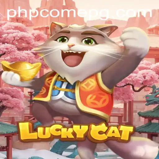 Exploring the Enchanting World of LuckyCat: A Deep Dive into PHPCome